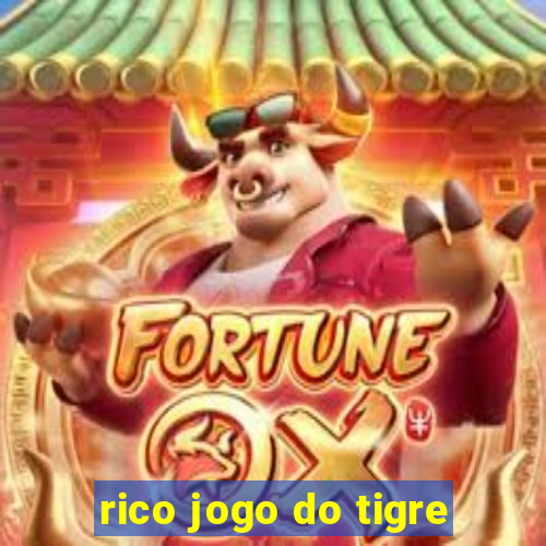 rico jogo do tigre